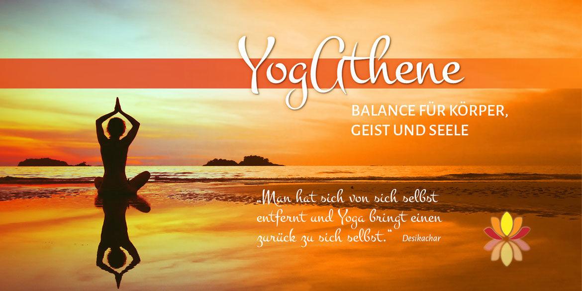 Yogathene - Balance für Körper Geist und Seele - Yogakurse in Schwerte und Dortmund
